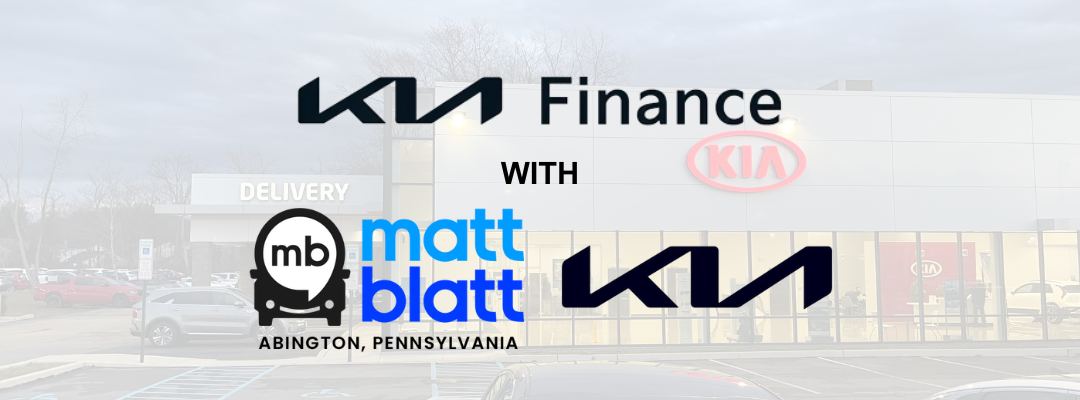 Kia Finance available with Matt Blatt
