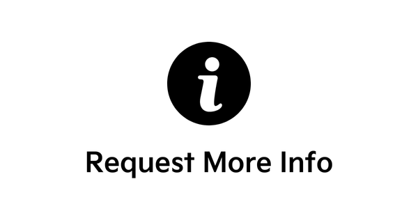 Request More Info